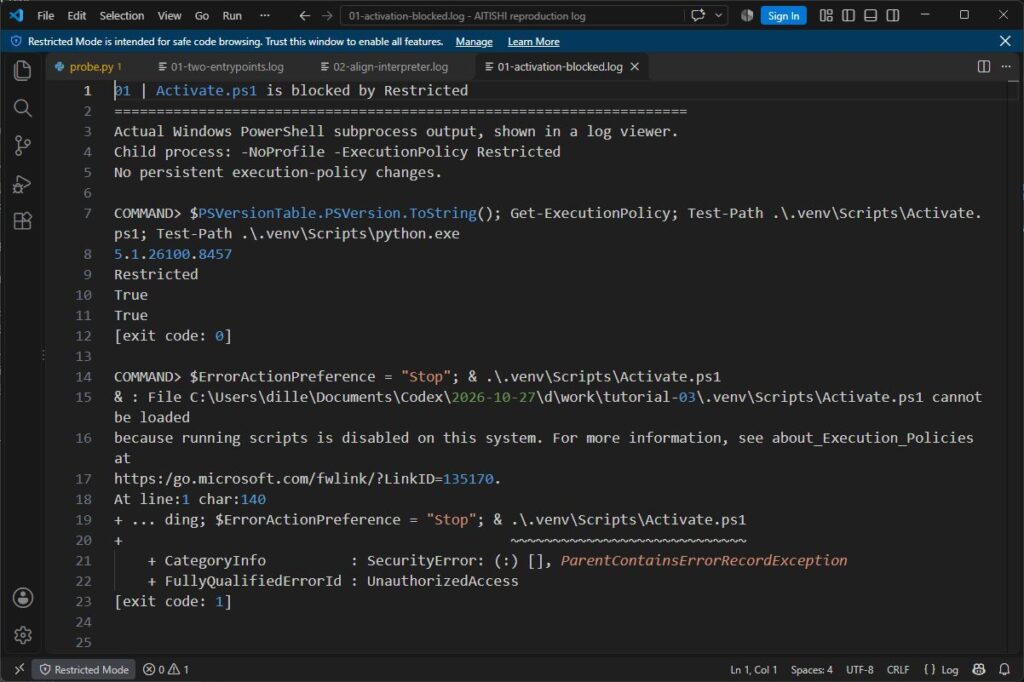 PowerShell 无法激活虚拟环境的真实日志：Activate.ps1 被 Restricted 策略阻止